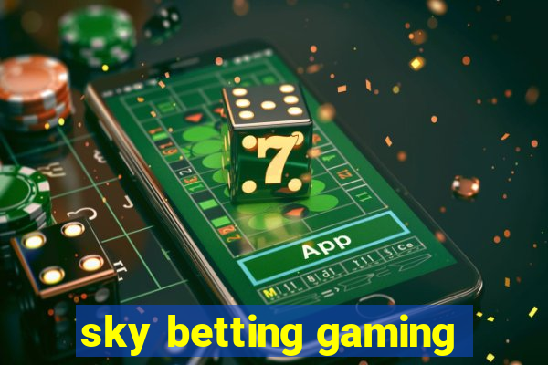 sky betting gaming